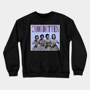 THE CHORDETTES MERCH VTG Crewneck Sweatshirt